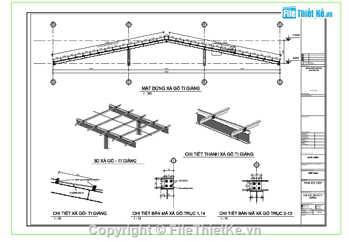 File cad,nhà ở,nhà xưởng,chi tiết kết cấu nhà xưởng,kiến trúc nhà ở,kết cấu chi tiết