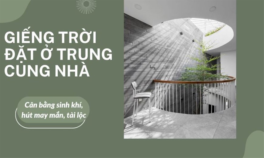 phong thủy giếng trời, filethietke phong thủy giếng trời, phong thủy giếng trời filethietke, phong thủy giếng trời hút tài lộc, phong thủy giếng trời filethietke.vn